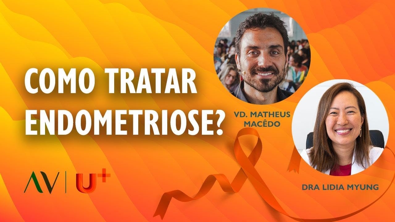 COMO TRATAR ENDOMETRIOSE com Lidia Myung