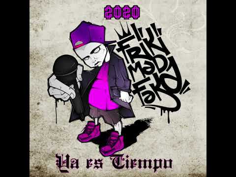 FRIKIMADAFACKAS - YA ES TIEMPO