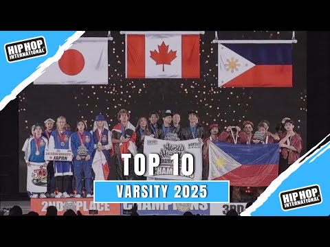 TOP 10 VARSITY 2025 - HIP HOP INTERNATIONAL