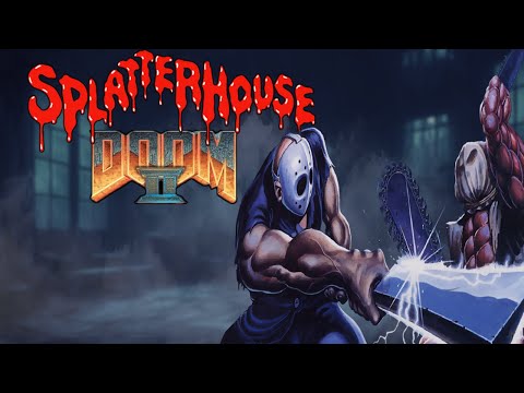 Splatterhouse 3D [Doom 2 Mod]