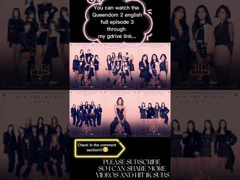 Queendom 2 Episode 3 (ENG SUB)