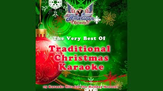 Santa Clause Is Coming to Town (Karaoke Version In the Style of Traditional Christmas)