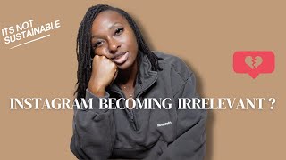 Why is Everybody over Instagram ?