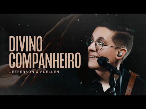 DIVINO COMPANHEIRO | JEFFERSON & SUELLEN [COVER]
