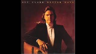Homegrown Tomatoes ~ Guy Clark (1983)