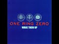 07 •  One Ring Zero - Here Come the Mannequins