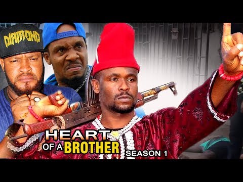 Heart Of A Brother Season 1  - Zubby Micheal 2017 Latest Nigerian Nollywood Movie