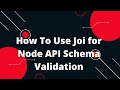 Express NodeJS Tutorial in Hindi #19 How To Use Joi for Node API Schema Validation