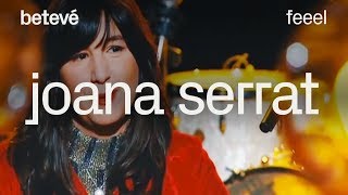 Feeel - Joana Serrat - betevé