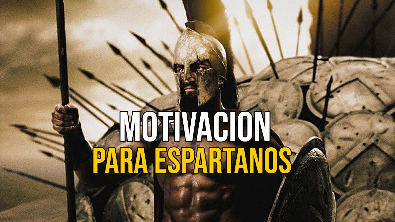 INSPIRACIÓN ESPARTANA - Motivación