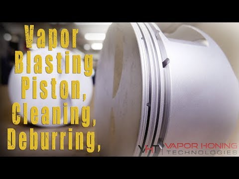 Cleaning Racing Pistons Fast and Easy. Deburr a New Piston with Vapor Blasting.