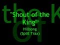 Shout of the King (SplitTrax/Instrumental ...