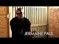 Jermaine Paul - I Believe In This Life :: Behind The ...