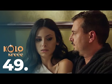 Kolo sreće | Epizoda 49 (domaća serija)