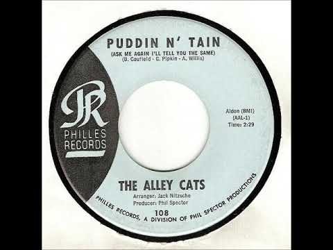 Alley Cats  -  Puddin N Tain