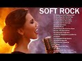 Mellow Rock Your All time Favorite 2021 - Greatest Soft Rock Hits Collection 2021