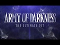 Army Of Darkness The Ultimate Cut Intro