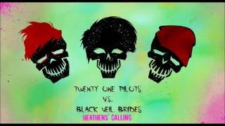 Twenty One Pilots vs. Black Veil Brides - Heathens&#39; Calling