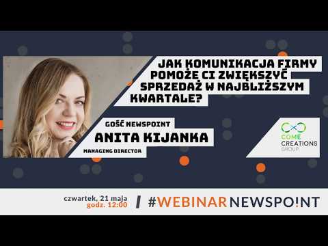 Jak komunikacja firmy pomoże Ci zwiększyć sprzedaż w najbliższym kwartale? – Webinar Newspoint