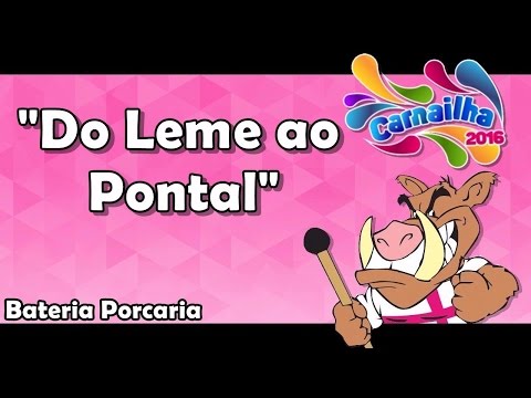 Bateria Porcaria - Carnailha 2016 / Do Leme ao Pontal
