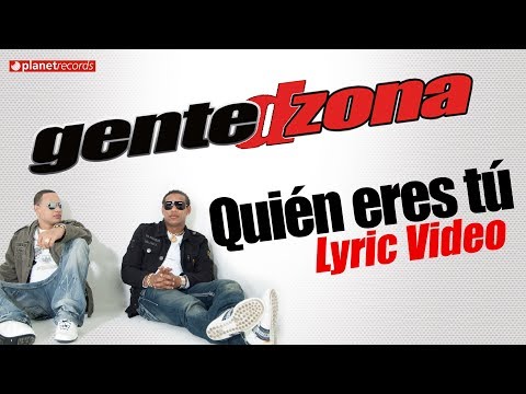 Quien Eres Tu - Gente De Zona