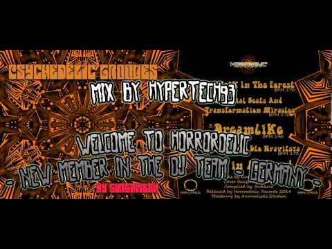 Gurgamesh -  Psychedelic Grooves [Mix By  Hypertech93] DarkPsy Horrordelic 2014