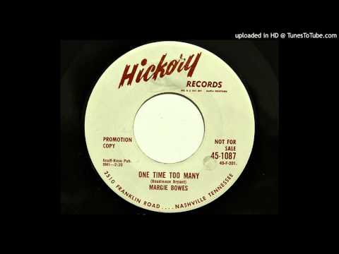 Thumbnail for Margie Bowes - One Time Too Many (Hickory 1087) [1958 country bopper] by Margie Bowes