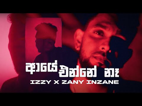 Izzy Iznu - Aaye Enne Na ft. Zany Inzane (Official Music Video)