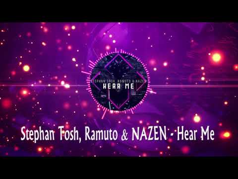 Stephan Tosh, Ramuto & NAZEN - Hear Me [Dark Progressive]