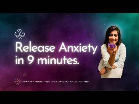 Release Anxiety in 9 Minutes | Vani Kabir |