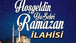 Hoşgeldin Ya Şehri Ramazan Bereket Getirdin Evlerimize | Ramazan İlahisi | Ramazan İdem