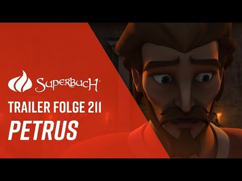 Trailer Superbuch 211 "Verraten und versöhnt - Petrus verleugnet Jesus"