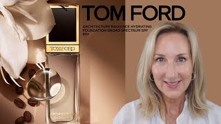 Is This $95 Tom Ford Foundation Worth It? Tom Ford Architecture Radiance Hydrating Foundation SPF 50