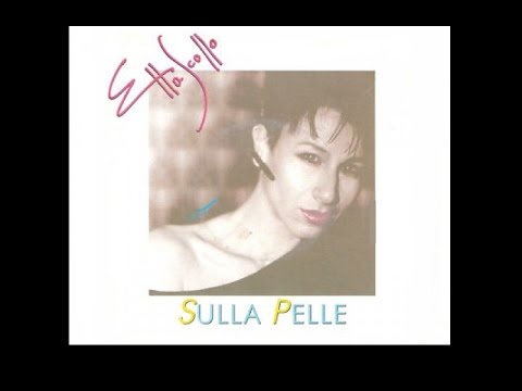 Etta Scollo -  "Sulla Pelle", 1989