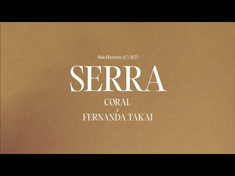 Coral | Serra feat. Fernanda Takai