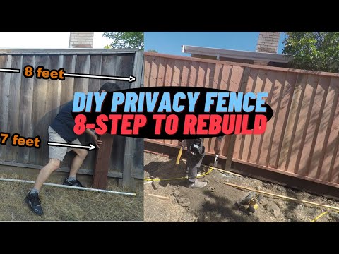 8 steps To Rebuild & Replace Privacy Fence,  DIY Fence Part 3, Things to Look For Hiring Contractor