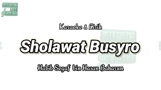 Download lagu Sholawat busyro (Habib Segaf bin Habib Hasan Baharun) | Karaoke Version | Arab & Latin mp3 Download lagu Sholawat busyro (Habib Segaf bin Habib Hasan Baharun) | Karaoke Version | Arab & Latin mp3
