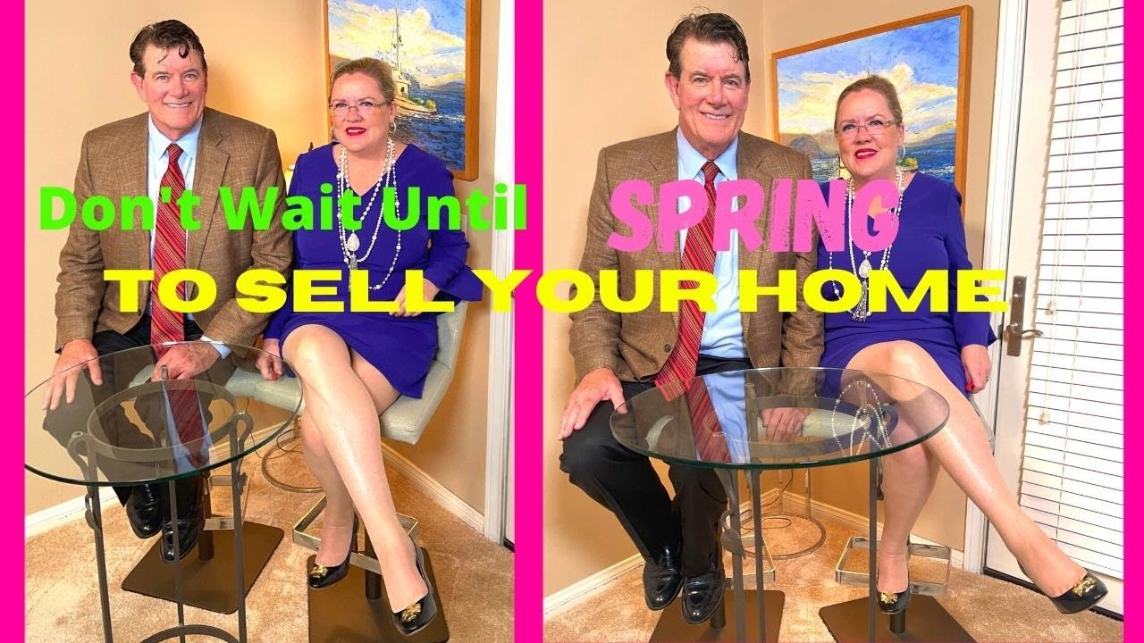 Do Not Wait Until Spring to Sell Your Home   LIVE     GaryandLisa com