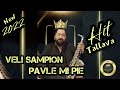 ORK VELI SAMPIONI 2022 PAVLE MI PIE TALLAVA KOKO KOKO MASHINERIJAAA 2022