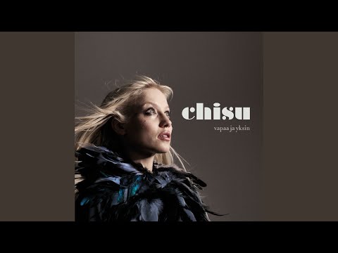 Vapaa Ja Yksin - Chisu