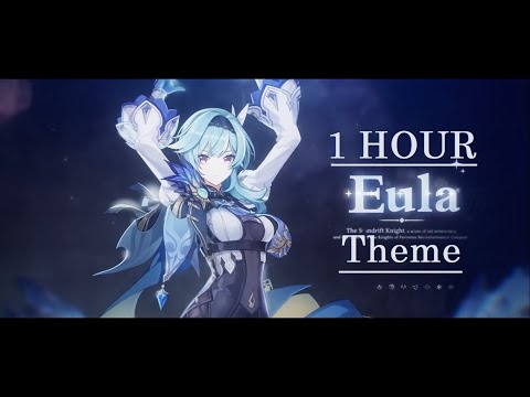 [1 HOUR] Eula Theme Music | Genshin Impact