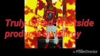 Truly Gifted - Westside