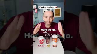 I tried Coffee at 3 Canadian fast-food spots..Surprised by winner (Tim Hortons, McDonald's, A&W)
