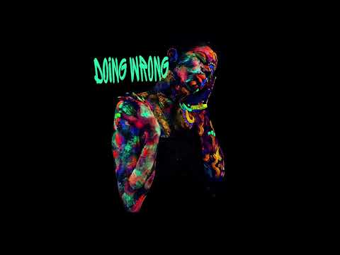 XINCLAIR - DOING WRONG (Official Audio)