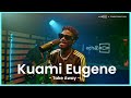 Kuami Eugene TAKE AWAY Live Performance On EchooRoom
