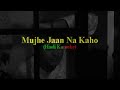 Mujhe jaan na kaho meri jaan (Geeta Dutt) (John Relco Karaoke Track with Lyrics)