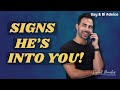 Signs He S Into You Gay Edition