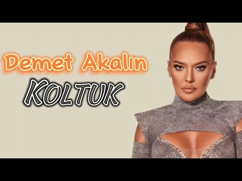 Demet Akalın - Koltuk (sözler/lyrics)