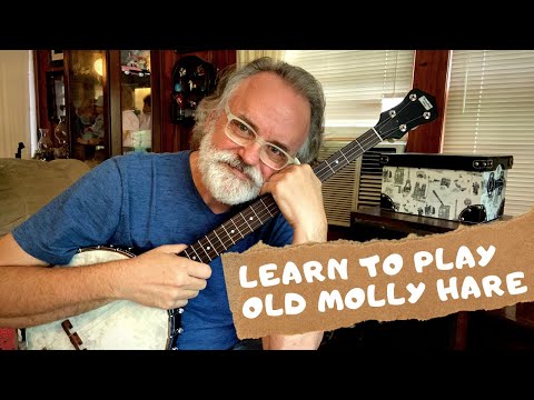 Learn to Play - Old Molly Hare - Clawhammer Banjo Lesson