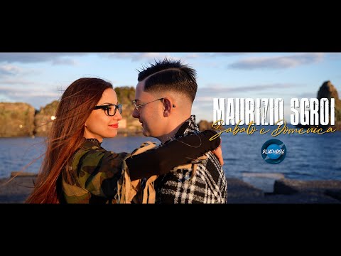 Maurizio Sgroi - Sabato E Domenica (Video Ufficiale 2021)